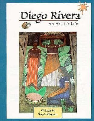 Diego Rivera An Artists Life