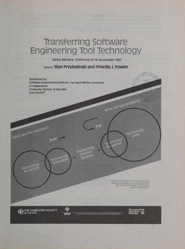 Transferring software engineering tool technology: Santa Barbara, California, 15-16 November 1987