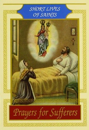 Prayers for Sufferers