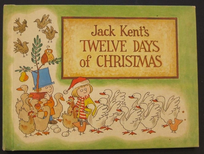 Jack Kent's Twelve Days of Christmas