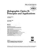 Holographic Optics II: Principles and Applications (Proceedings of Spie)