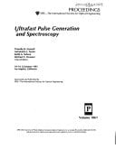 Ultrafast pulse generation and spectroscopy: 18-19, 22 January 1993, Los Angeles, California (Proceedings / SPIE--the International Society for Optical Engineering)
