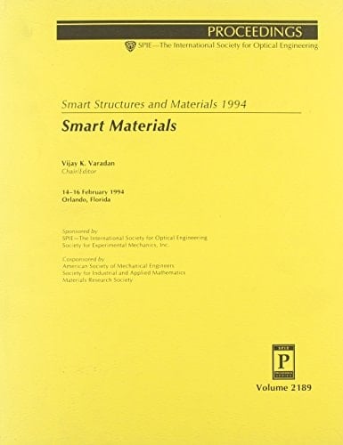Smart Structures and Materials 1994: Smart Materials (Proceedings of Spie)