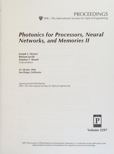 Photonics for processors, neural networks, and memories II: 25-28 July 1994, San Diego, California (Proceedings / SPIE--the International Society for Optical Engineering)