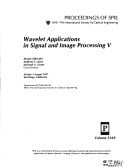 Wavelet Applications in Signal and Image Processing V 30 July-1 August 1997, San Diego, California