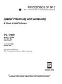 Optical Processing and Computing: A Tribute to Adolf Lohmann (Proceedings of Spie)