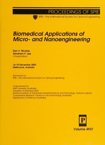 Biomedical Applications of Micro- and Nanoengineering (Proceedings of Spie)