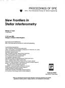 New Frontiers In Stellar Inteferometry (Proceedings of Spie)