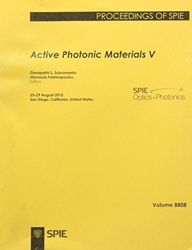 Active Photonic Materials V 25-29 August 2013, San Diego, California, United States