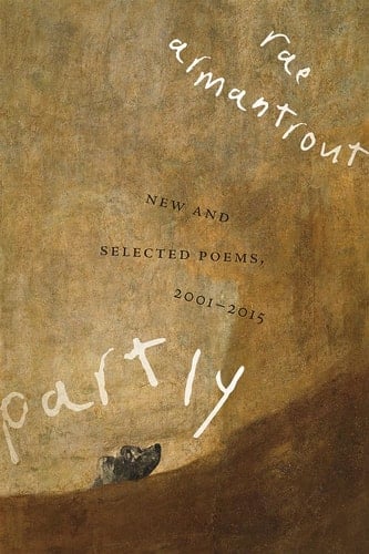 Partly New and Selected Poems, 2001–2015