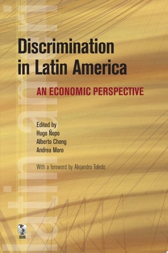 Discrimination in Latin America An Economic Perspective