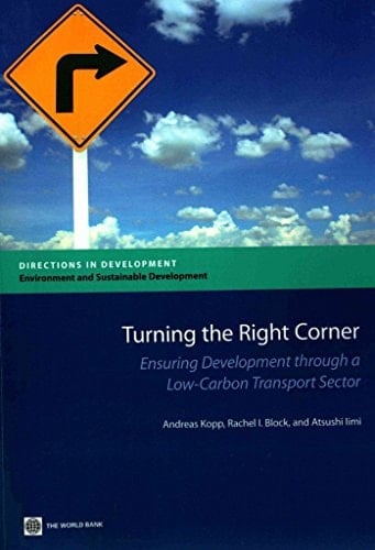 Turning the Right Corner Ensuring Development through a Low-Carbon Transport Sector