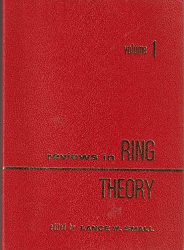 Reviews in Ring Theory 1940-1979 As Printed in Mathematical Reviews, 1940-1979, Volumes 1-58