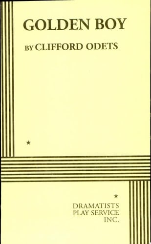 Golden Boy Play in 3 Acts