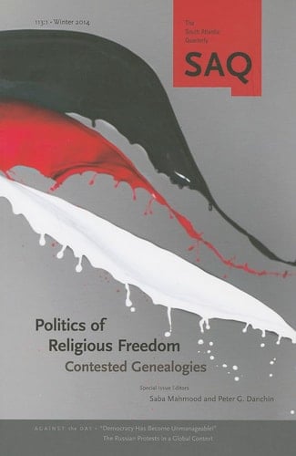 Politics of Religious Freedom Contested Genealogies