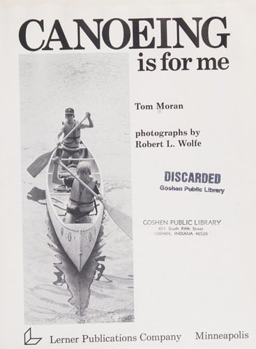 Canoeing is for Me