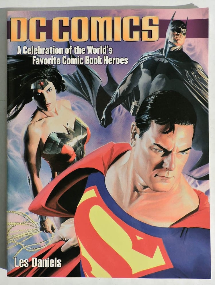 DC Comics A Celebration of the World's Favorite Comic Book Heroes