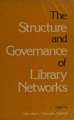 Structures and Governance Library Network Productions (Books in Library & Information Science)