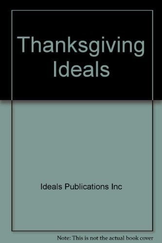 Thanksgiving Ideals