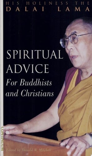 Spiritual Advice for Buddhists and Christians