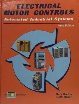 Electrical Motor Controls: Automated Industrial Systems