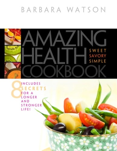 Amazing Health Cookbook