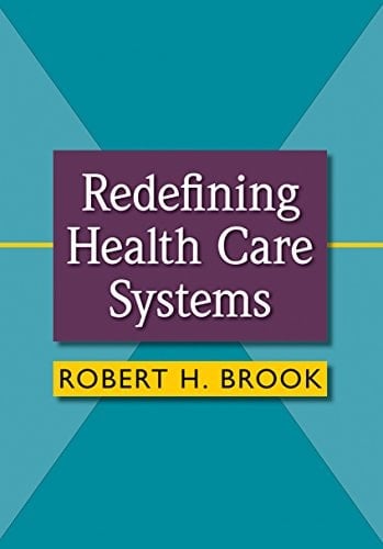 Redefining Health Care Systems