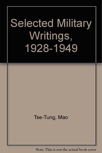 Selected Military Writings, 1928-1949