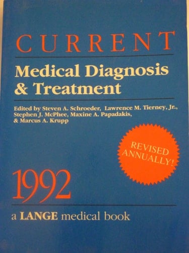 Current Medical Diagnosis & Treatment 1992