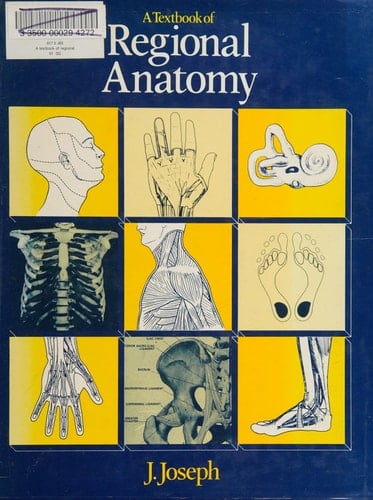A Textbook of Regional Anatomy