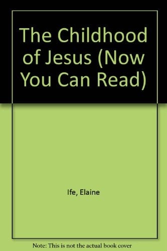 The Childhood of Jesus