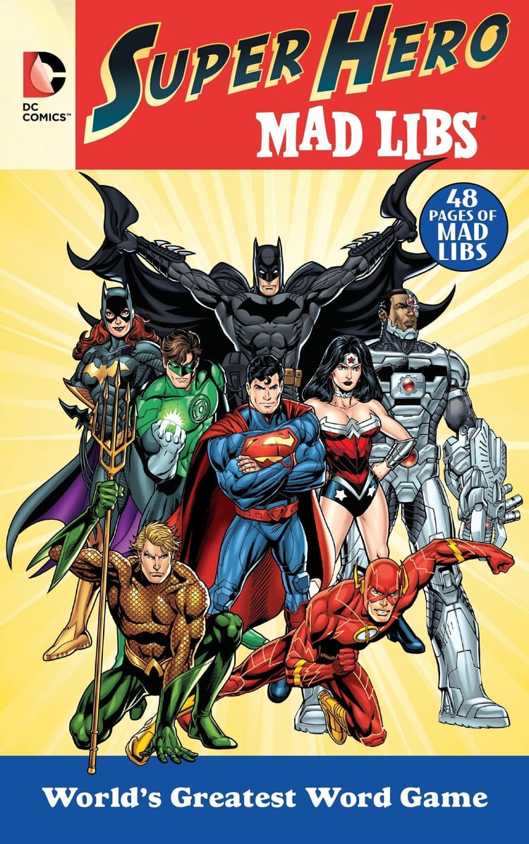 DC Comics Super Hero Mad Libs World's Greatest Word Game