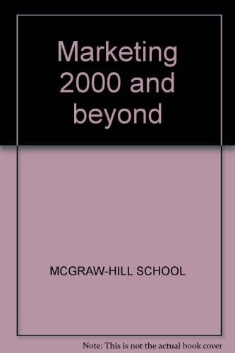 Marketing 2000 and Beyond