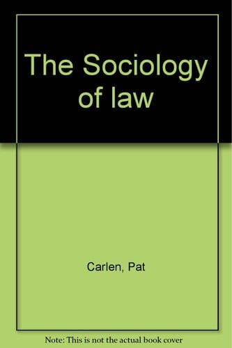 The Sociology of Law