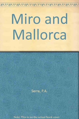 Miro and Mallorca