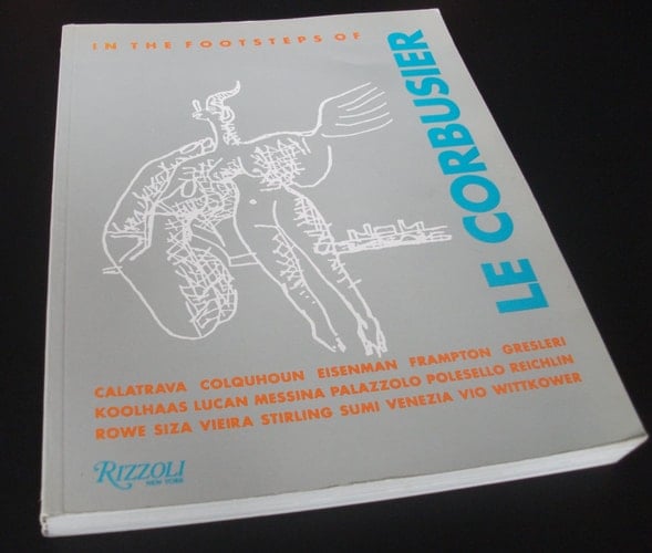 In The Footsteps of le Corbusier