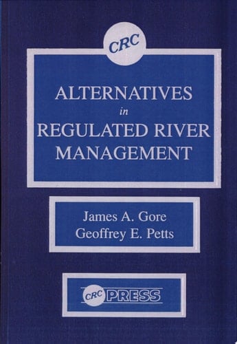 Alternatives in Regulated River Management