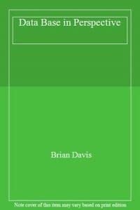 Data Base in Perspective