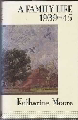 A Family Life 1939-45 : a Journal