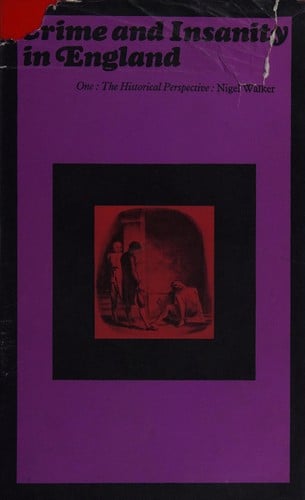 Crime and Insanity in England