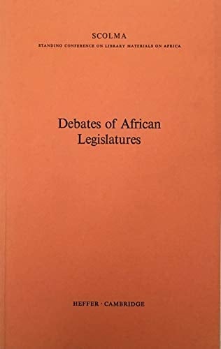 Debates of African legislatures;