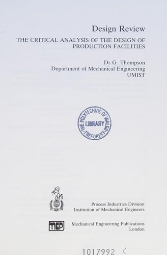 Design Review: The Critical Analysis of the Design of Production Facilities