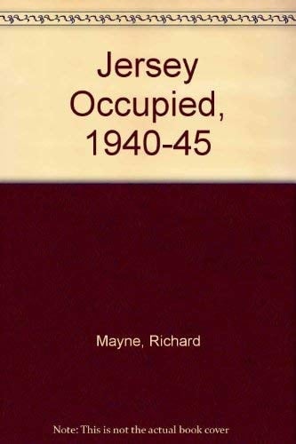 Jersey Occupied, 1940-45