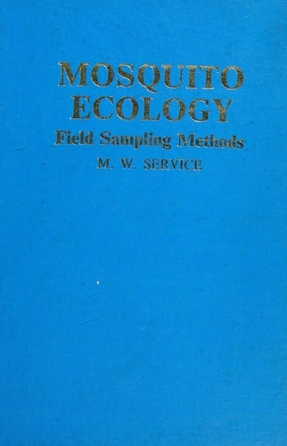 Mosquito Ecology: Field Sampling Methods