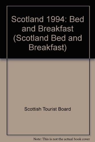 Scotland, 1994 Bed and Breakfast