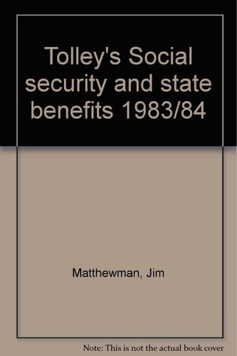 Tolley's Social Security and State Benefits 1983/84