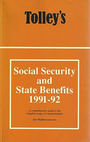 Tolley's Social Security and State Benefits, 1991-92