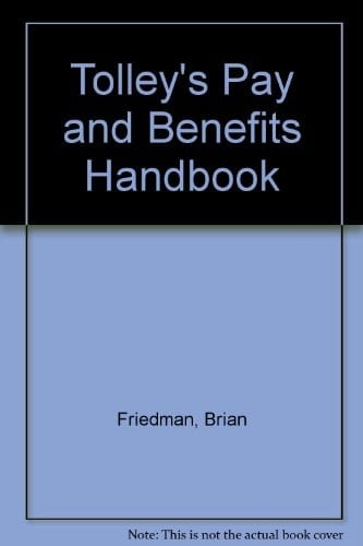 Tolley's Pay and Benefits Handbook