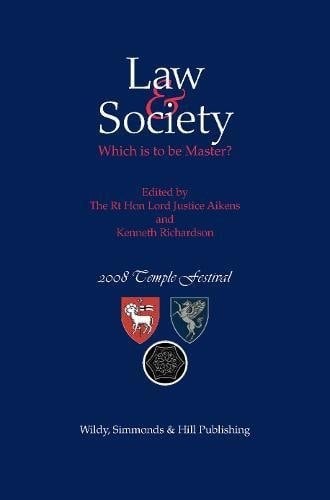 Law & Society Which is to be Master?