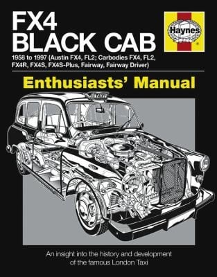 Fx4 Black Cab Manual An Insight Into The History And Development Of The Famous London Taxi